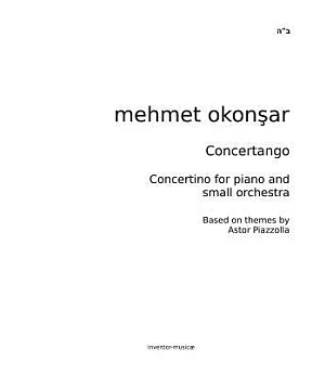 Concertango: Concertino for Piano and Small Orchestra