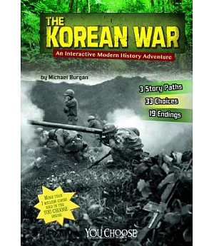 The Korean War: An Interactive Modern History Adventure