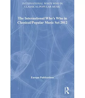 International Who’s Who in Classical Music / Popular Music 2012