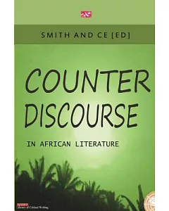 Counter Discourse in African Literature