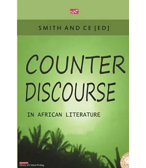 Counter Discourse in African Literature