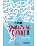 Swallowing Clouds: A Playful Journey Through Chinese Culture, Language, and Cuisine