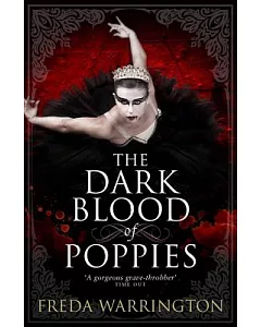 The Dark Blood of Poppies