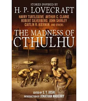 The Madness of Cthulhu Anthology