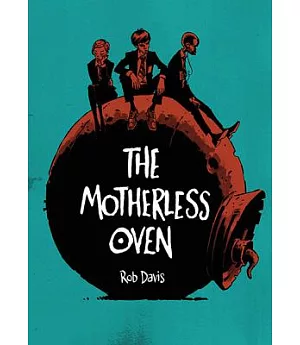 The Motherless Oven