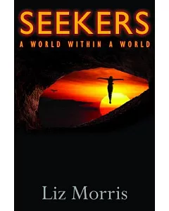 Seekers: A World Within a World