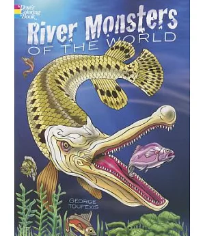River Monsters of the World