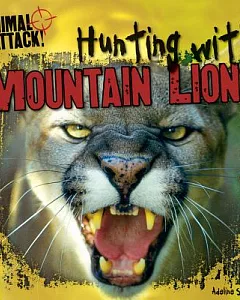Hunting With Mountain Lions