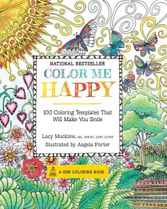 Color Me Happy Adult Coloring Book: 100 Coloring Templates That Will Make You Smile