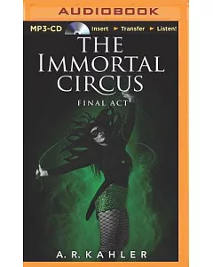 Immortal Circus: Final Act