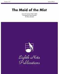 The Maid of the Mist: Brass Quintet - Medium-Difficult: Score & Parts