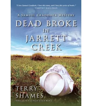 Dead Broke in Jarrett Creek