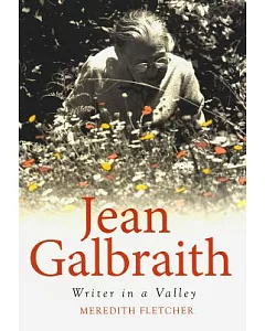 Jean Galbraith: Writer in a Valley