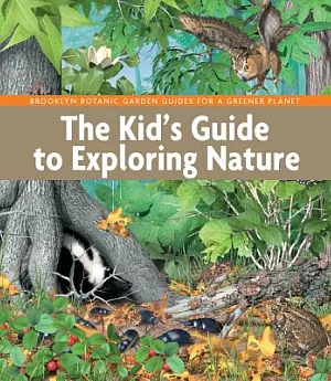 The Kid’s Guide to Exploring Nature