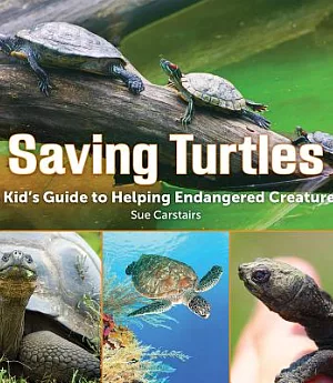 Saving Turtles: A Kids’ Guide to Helping Endangered Creatures