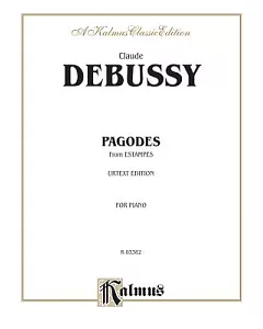 Pagodes From Estampes: Urtext Edition for Piano