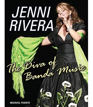 Jenni Rivera: The Diva of Banda Music