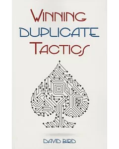 Winning Duplicate Tactics