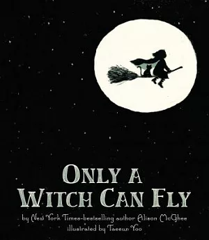 Only a Witch Can Fly