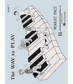 The Way to Play - Book 1