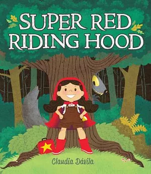 Super Red Riding Hood