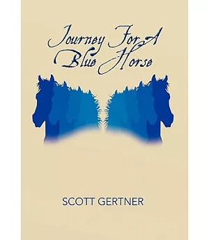 Journey for a Blue Horse