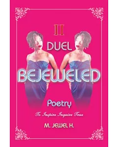 Bejeweled Poetry II: Duel