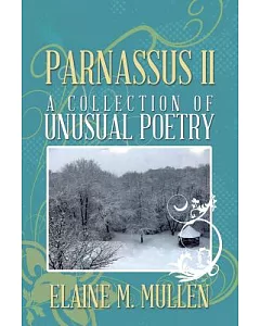 Parnassus II: A Collection of Unusual Poetry