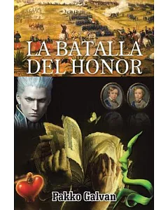 La Batalla Del Honor