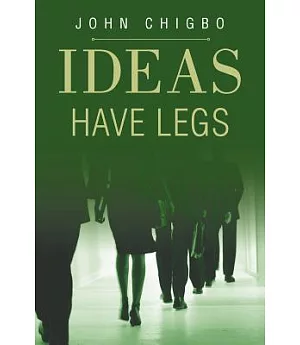 Ideas Have Legs