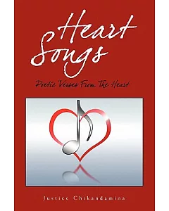 Heart Songs: Poetic Verses from the Heart