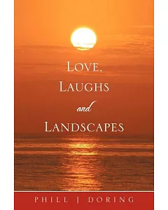 Love, Laughs and Landscapes