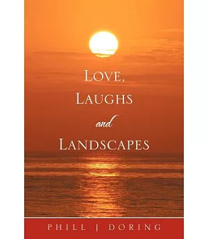 Love, Laughs and Landscapes