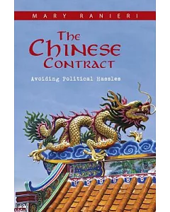 The Chinese Contract: Avoiding Political Hassles