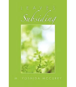 Leaves Subsiding