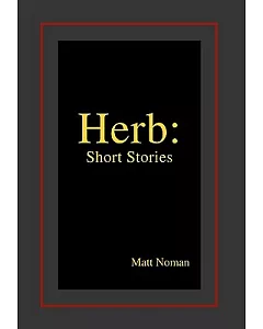 Herb: Short Stories