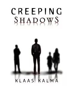 Creeping Shadows