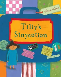 Tilly’s Staycation