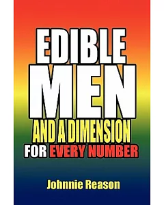 Edible Men and a Dimension for Every Number