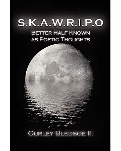 S.k.a.w.r.i.p.o: Better Half Known As Poetic Thoughts