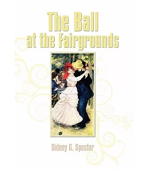The Ball at the Fairgrounds