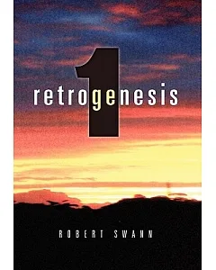 Retrogenesis 1: The Anomaly