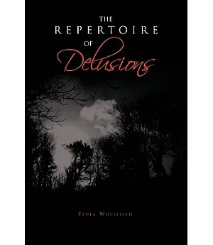 The Repertoire of Delusions