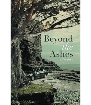 Beyond the Ashes
