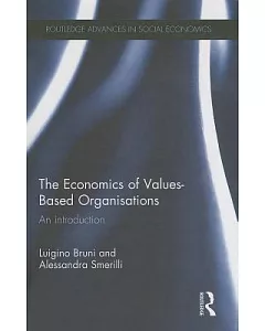 The Economics of Values-Based Organizations: An Introduction