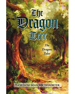 The Dragon Tree: The Dragon Tales