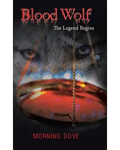 Blood Wolf: The Legend Begins