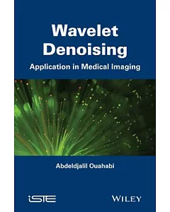 Wavelet Denoising: Application in Medical Imaging