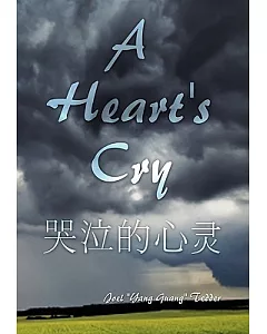 A Heart’s Cry