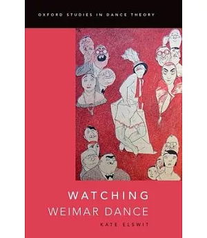Watching Weimar Dance